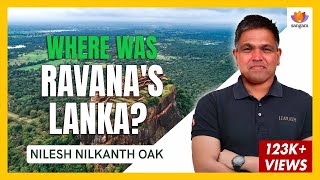 Ravana’s Lanka | Nilesh Oak | #SangamTalks