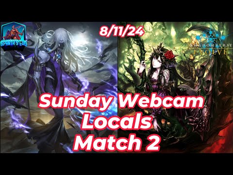 Shadowverse Evolve: Sunday Webcam Match 2 (8/11)