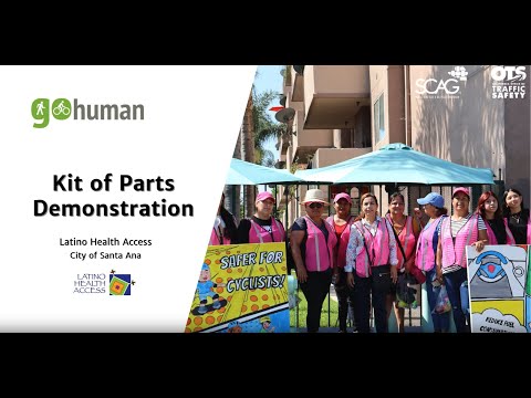 Latino Health Access Walking Tour: Exploring Santa Ana with Go Human Kit of Parts Installation