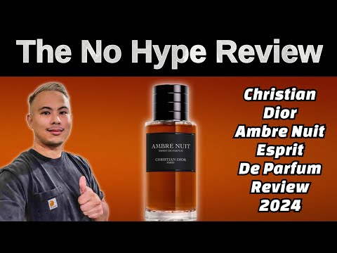 NEW CHRISTIAN DIOR AMBRE NUIT ESPRIT DE PARFUM REVIEW 2024 | THE HONEST NO HYPE FRAGRANCE REVIEW