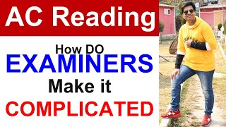 AC IELTS READING: How Do Examiners Make It Complicated