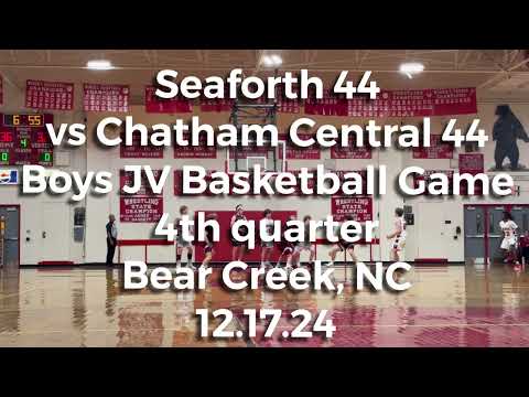 4th quarter Chatham Central vs Seaforth JV boys basketball game - 12.17.24