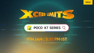 Watch the launch of #POCOX7 Series | 9th Jan; 5:30 PM IST | #flipkart