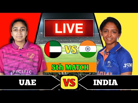 India Women vs UAE Women, 5th Match | INDW vs UAEW 5th T20 Live Score & Commentary W Asia Cup