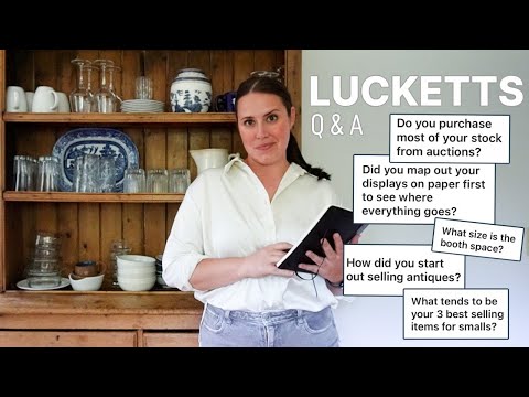 Lucketts 2022 Q&A | What it's like to be an Antique Dealer at a Vintage Market