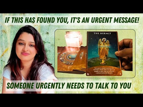 General tarot reading: If this message has found you, it's meant for you! Urgent message for you!!