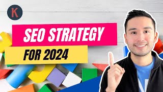 SEO Strategy for 2024 To Rank #1