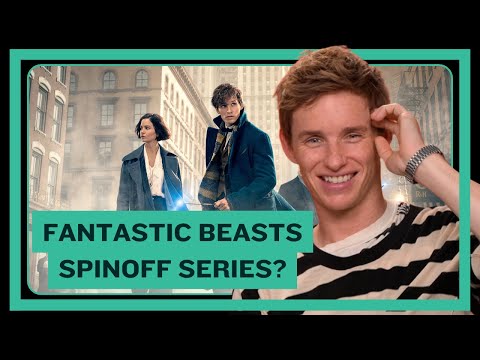 EDDIE REDMAYNE on FANTASTIC BEASTS spinoff series: "Always wanted to see Newt out in the wild more"