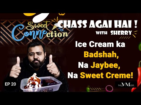 Sweet Connection Lahore | Ice cream ka badshah | The MM Edit