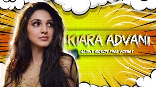 KIARA ADVANI EDITS 😻 #aligtmotion#freepreset #kiaraadvani #xml #presetamjedagjedug