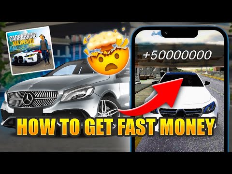 How To GET MONEY FAST on Car Parking Multiplayer