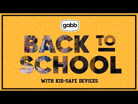 Back to School with Kid-Safe Devices from Gabb