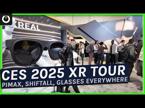 CES 2025 VR & AR Tour: Pimax, Shiftall, Xreal, Roto