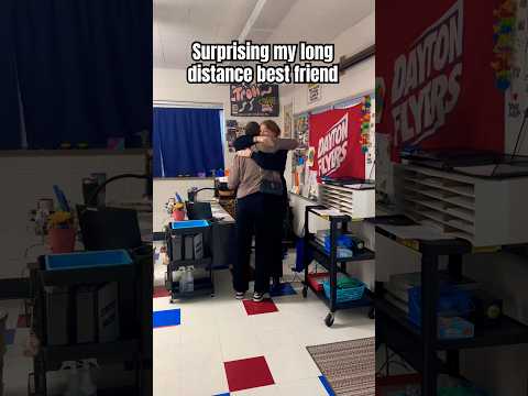 Surprising my long distance best friend!