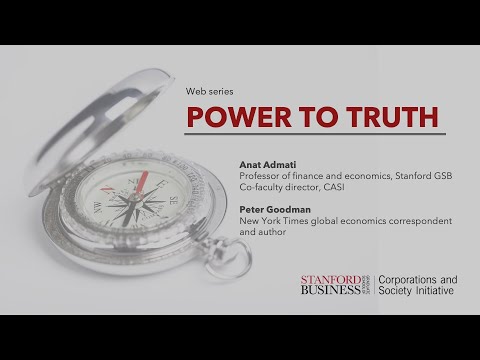 Power to Truth: A Revealing Conversation with Peter Goodman and Anat Admati