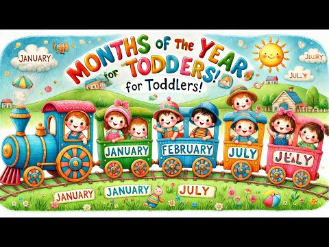 Learn Months Of The Year For Toddler | Toddler Vocabulary | Learning For Toddler Easy Words