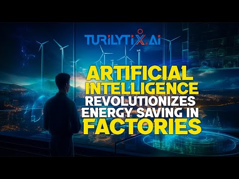 AI Revolutionizes Energy Efficiency in Factories