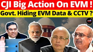 EVM Data & CCTV Hidden?  CJI In Action, Issue Notice #lawchakra #supremecourtofindia #analysis