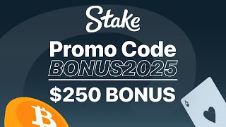 Stake Promo Code: BONUS2025 - UP TO $250 BONUS (Deposit Bonus & Cashback)