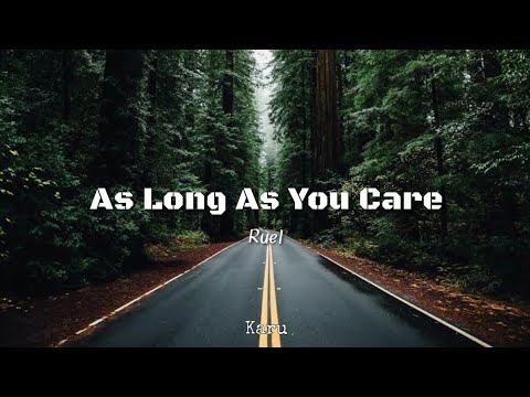 As Long As You Care (Lyrics) - Ruel