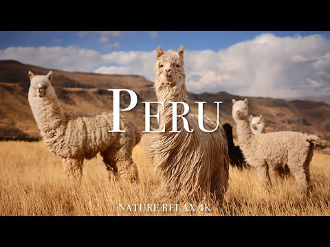 Peru 4K - Scenic Relaxation Film With Inspiring Music - Nature Relax 4k