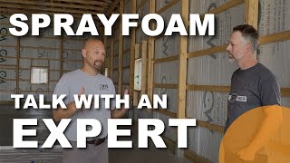 Interview with 20 year PROFESSIONAL spray-foam expert!