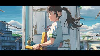 Suzume no Tojimari OST -『Tears of Suzume』by RADWIMPS