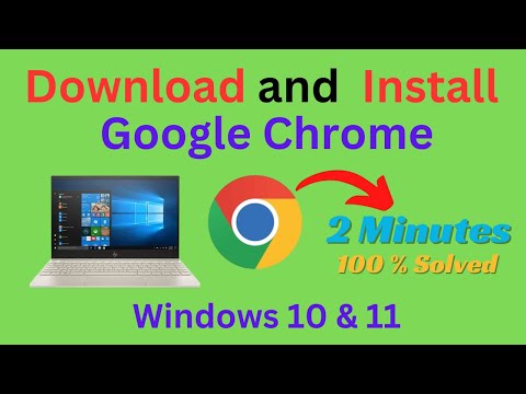 How to Download and install Google chrome on windows 10 & 11 [2024]..