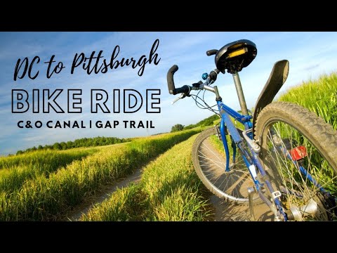 BIKE TRIP | DC To Pittsburgh on the C&O Canal & GAP Trails