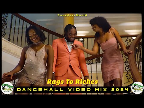 Dancehall Motivation Video Mix 2024: RAGS TO RICHES - Teejay, Nhance, Masicka, Popcaan, M1