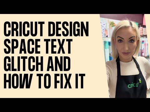 Quick fix for Cricut Design Space text glitch -  UK Cricut Tutorial, Cricut Hacks, Tips and Tricks