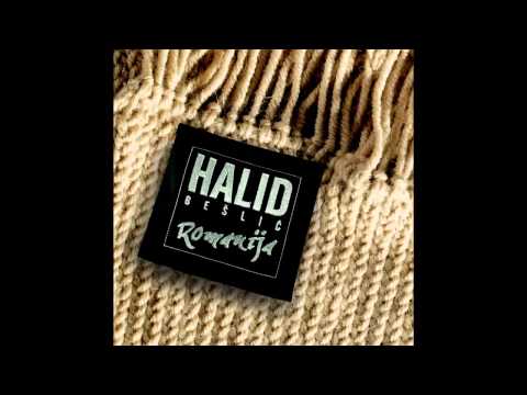 Halid Beslic - Romanija - (Audio 2013) HD