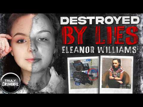 Trial By Media: The Case Against Eleanor Williams