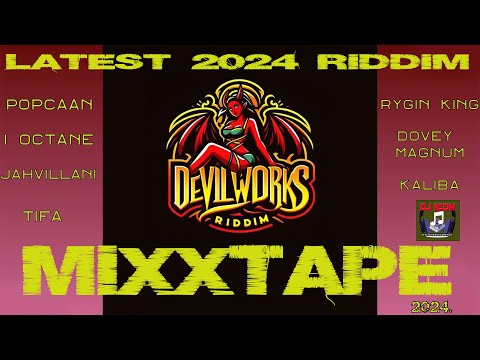 DEVIL WORKS RIDDIM (Mix)UpsettaRecords|Popcaan,Jahvillani,LoudCity Music, IOctane,#riddim #dancehall