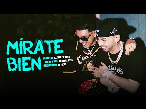 Ryan Castro, Justin Quiles, Symon Dice - Mírate Bien 🖤 (Vídeo Oficial)