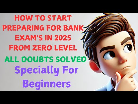 How to start preparing for Bank Exams in 2025 ? Beginners Must Watch 🔥 #bankexams