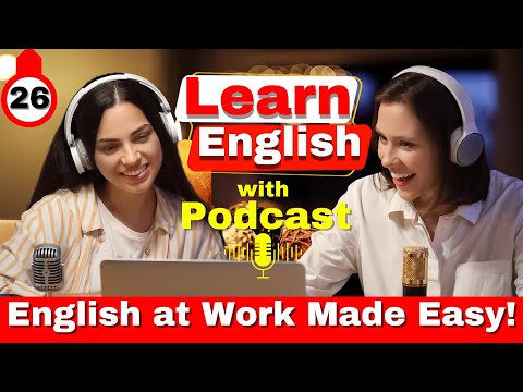 "Back in the Office | Practice English Conversation to Boost Fluency Fast! Powerful Podcast Ep. 25"