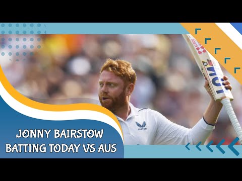 Jonny Bairstow 78 runs today vs Aus || #jonnybairstow #australia #engvsaus #test #bairstow #england