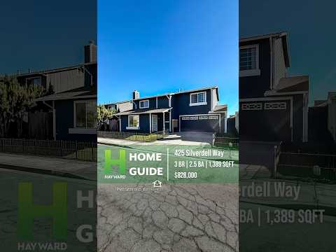 Hayward Home Guide | 425 Silverdell Way