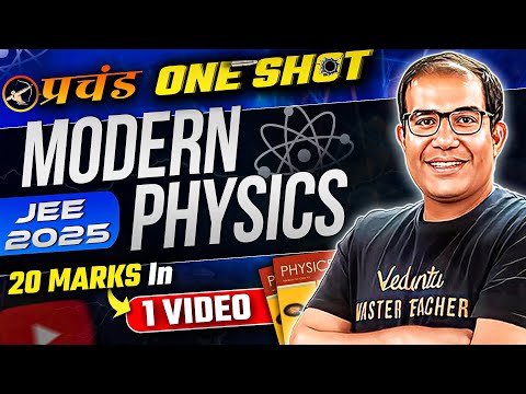 JEE Main 2025 | MODERN PHYSICS | FREE YouTube Crash Course | प्रचंड Series | Vinay Shur Sir