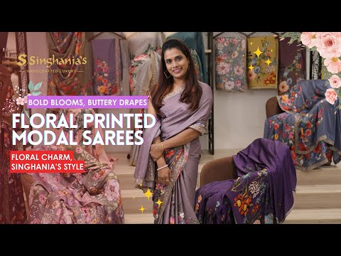 All-Day Comfort: Floral Modal Printed Sarees from Singhania’s – Explore Now!