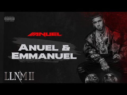 Anuel AA - Anuel & Emmanuel (Visualizer Oficial) | LLNM2