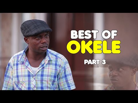 BEST OF OKELE PART 3 featuring DAMOLA OLATUNJI AND JAYINFA