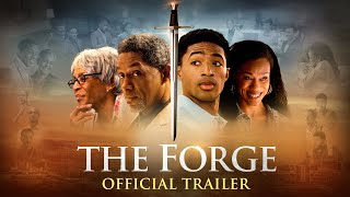 THE FORGE - Official Trailer (HD)