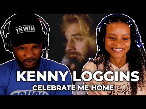 SOULFUL! 🎵 Kenny Loggins - Celebrate Me Home REACTION