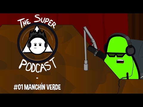 The Super Podcast - Manchín Verde