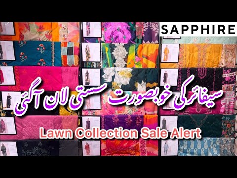 Sapphire Lawn Collection Sale Alert || Sapphire Stitched and Unstitched Dresses Sale April 2024