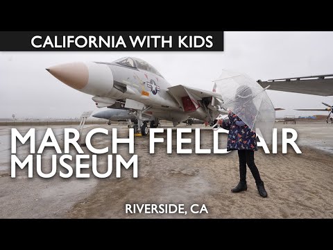 See Iconic Planes At March Field Air Museum