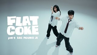 pH-1 — 'FLAT COKE (Feat. 이영지)' Official MV