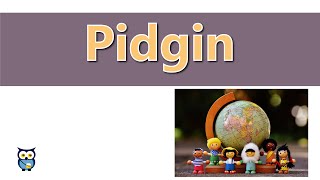 Pidgin